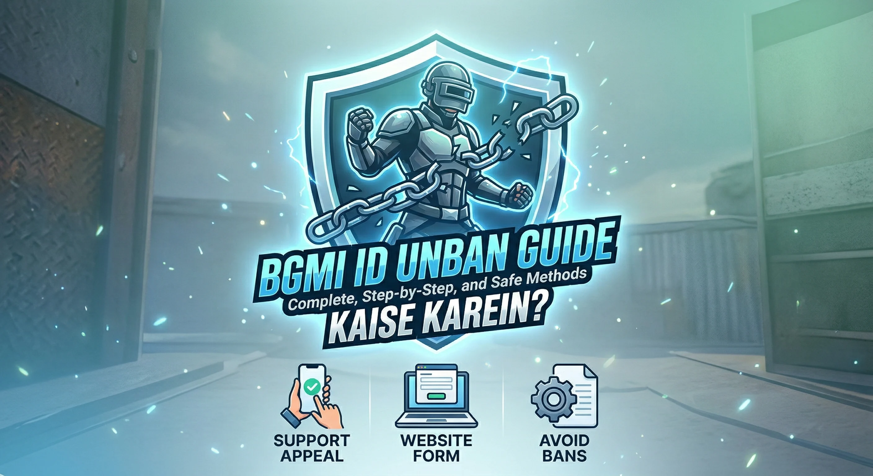 BGMI ID Unban Kaise Karein: Step-by-Step Guide (2026)